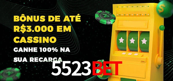 5523Bet melhor bônus de depósito